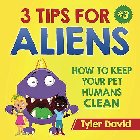 3 Tips for Aliens Book 6