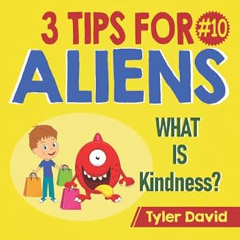 3 Tips for Aliens Book 4