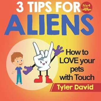 3 Tips for Aliens Book 10